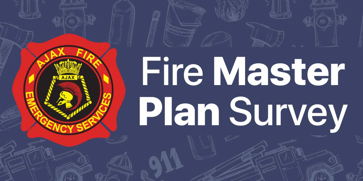Help Shape Fire and Emergency Services in Ajax Town of Ajax